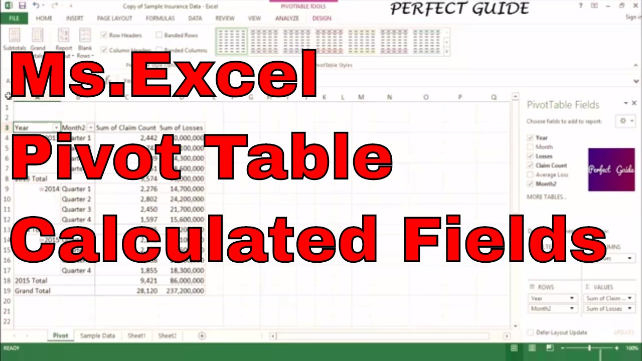 Pivot Table Calculated Fields | Ms Excel Tutorial for Insurance Professionals