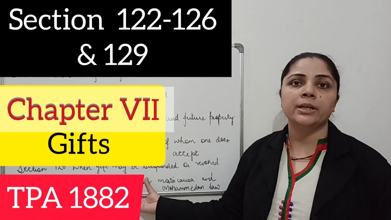Section 122-126 and 129|| Transfer of Property Act, 1882|| #giftsintransferofpropertyact #tpa1882