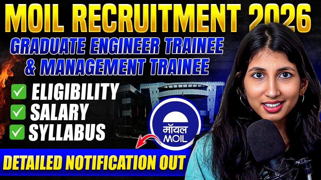 MOIL recruitment 2026 | Graduate Engineer & Management Trainee | Eligibility | Salary | Syllabus