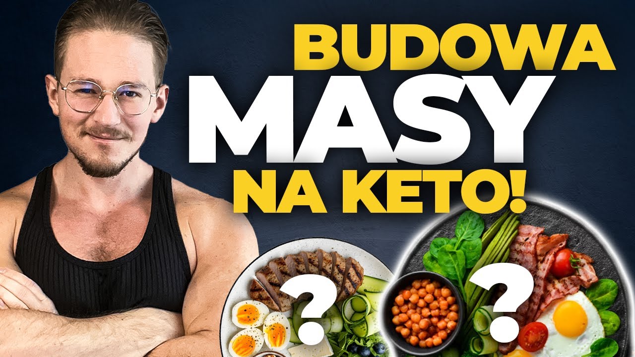 DIETA KETO vs BUDOWANIE MIĘŚNI: Jak ZBUDOWAĆ MASĘ na diecie KETO? Dobropolski w Praktyce