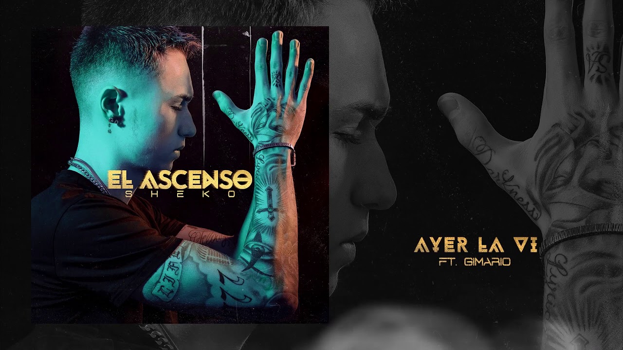 09. Ayer la vi - Sheko ft. Gimario [El Ascenso Album]