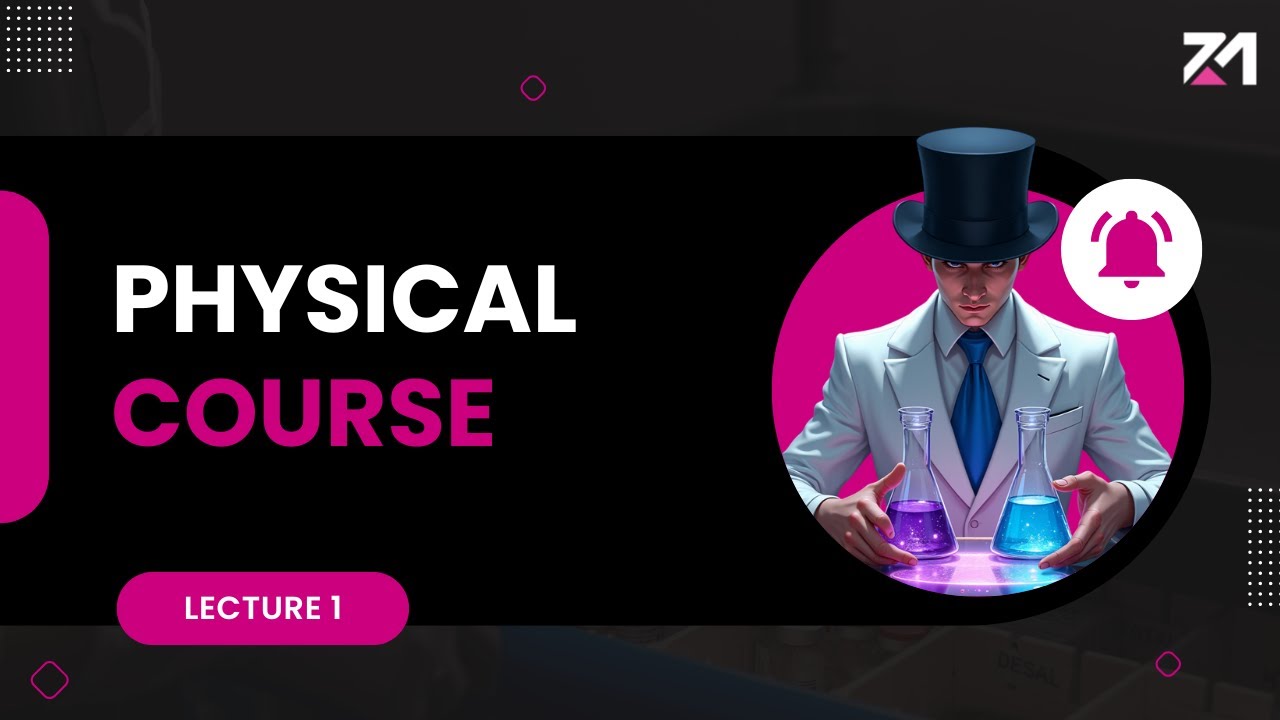 Physical Lecture 1