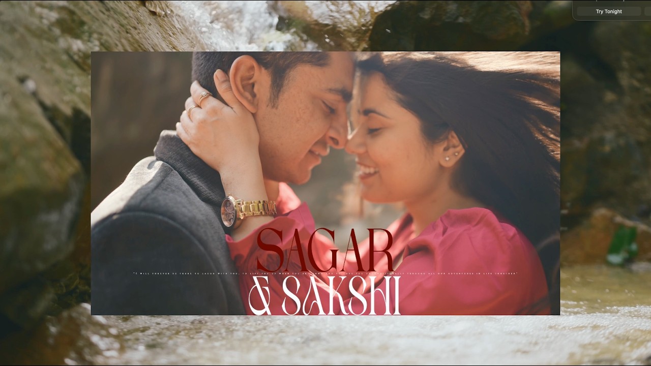 PRE WEDDING FILM || SAGAR SAKSHI || RISHIKESH ||