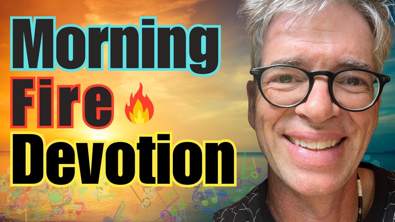Morning Fire Devotion: Prayer in the Holy Spirit | Live Worship  Activation 432 hz