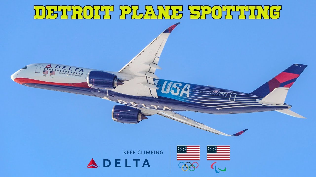 Detroit Metro DTW Plane Spotting | Delta' New Team USA A350 & More