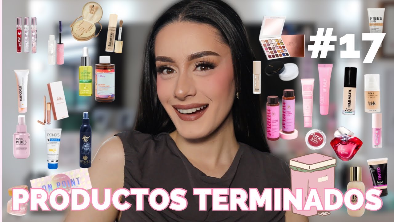 PRODUCTOS TERMINADOS #17: Lo que SI y lo que NO volveré a COMPRAR 💌✨ -  Makeup Isa