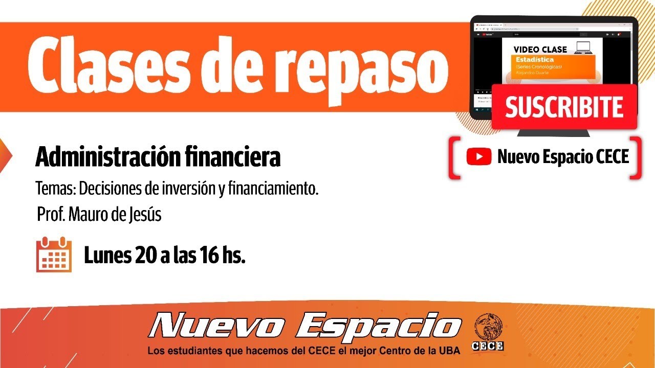 Clase de Repaso. Administración financiera. Prof. Mauro de Jesús