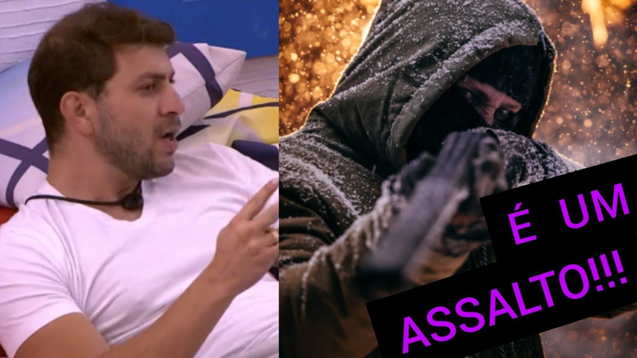 O Dia Que Caio do BBB21  Foi  Assaltado
