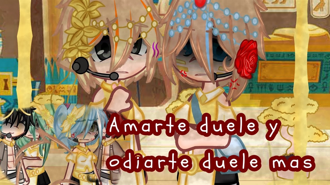 [[💕Amarte duele •y• odiarte duele mas💔]]▪︎\\°•Los Compas•°// 🎶 \\Cap7//