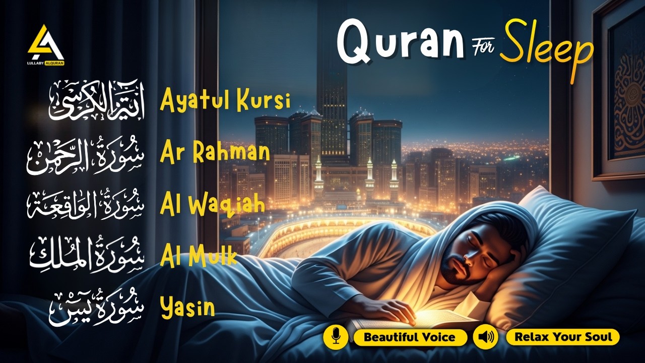 Quran recitation in a Peaceful voice ✦ Alfatiha,Ayatul Al Kursi,Yasin,Arrahman,Waqiah