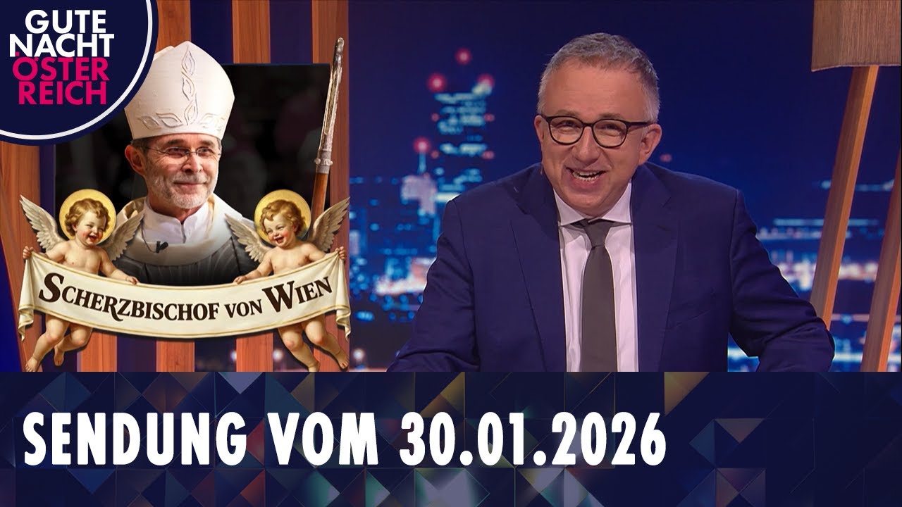 Gute Nacht Österreich mit Peter Klien vom 30.01.2026