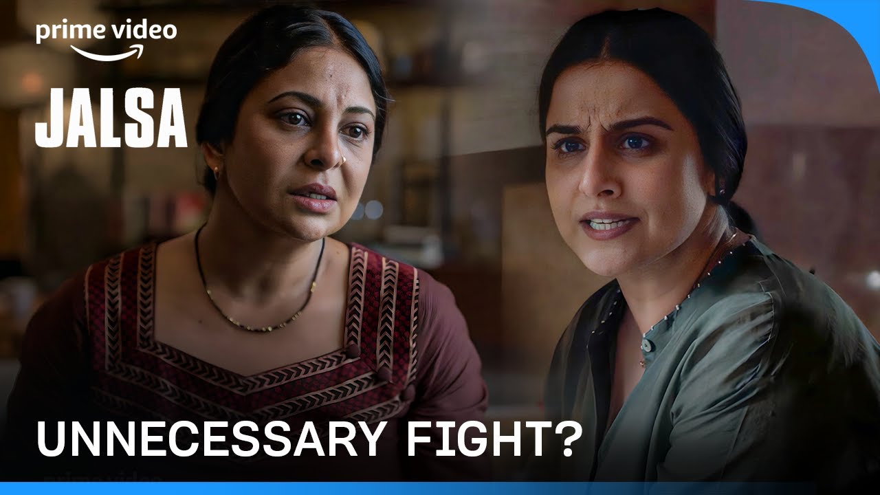 The Unnecessary Quarrel | Jalsa | Vidya Balan, Shefali Shah, Rohini Hattangady | Prime Video India