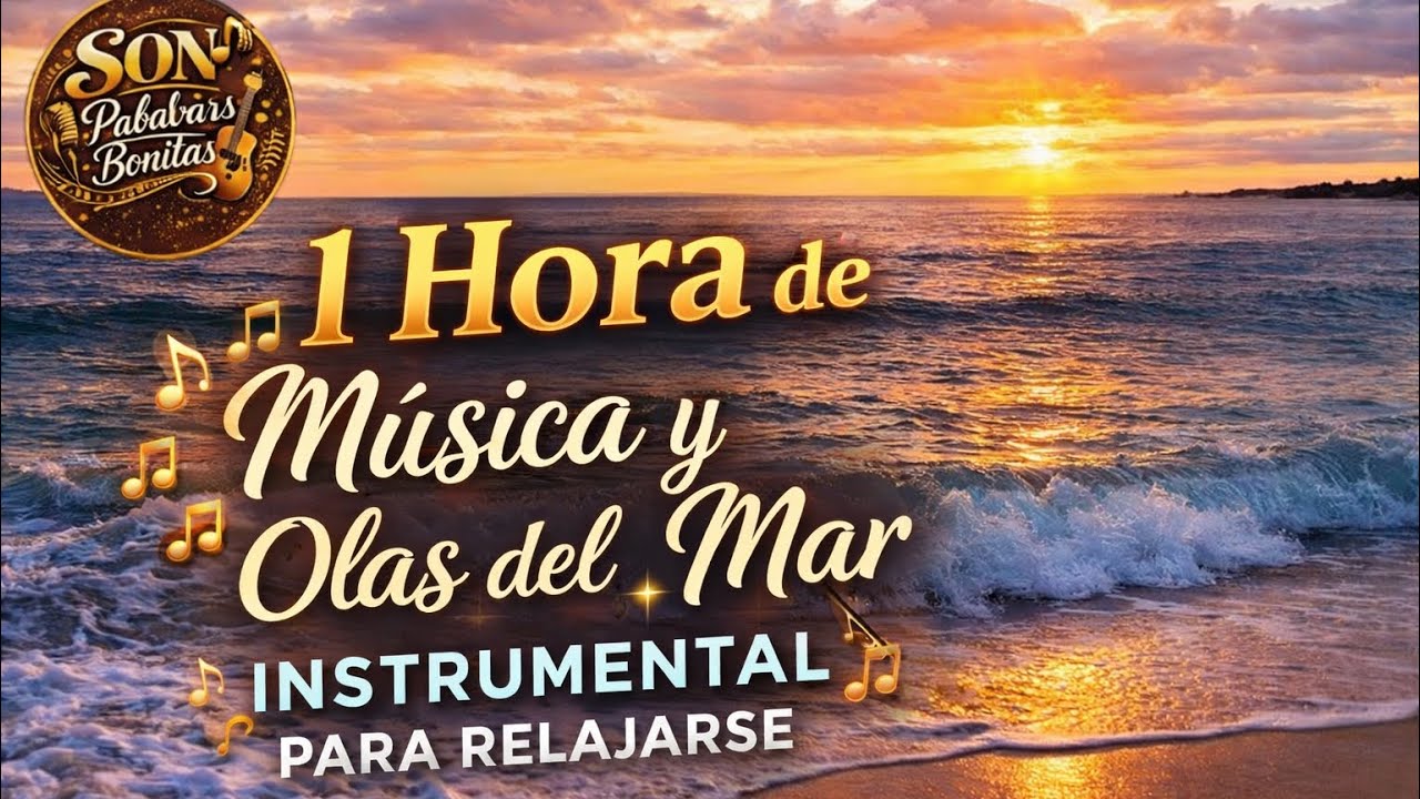 Música instrumental para relajarse (1 hora)