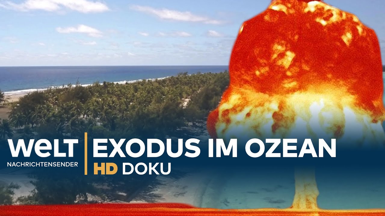 Der vergessene Atomkrieg (2/2) - Exodus im Stillen Ozean | Doku