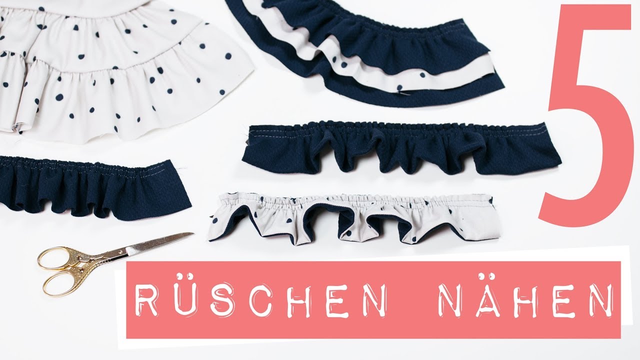 5 Rüschen Arten nähen | Rüschen TREND selber nähen lernen