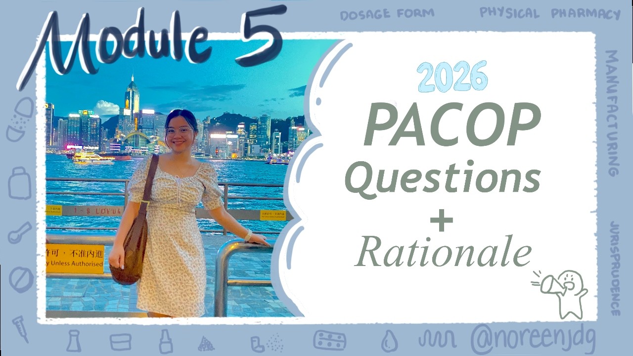 Module 5 Pharmacy Board Exam Review: PACOP Questions & Rationale
