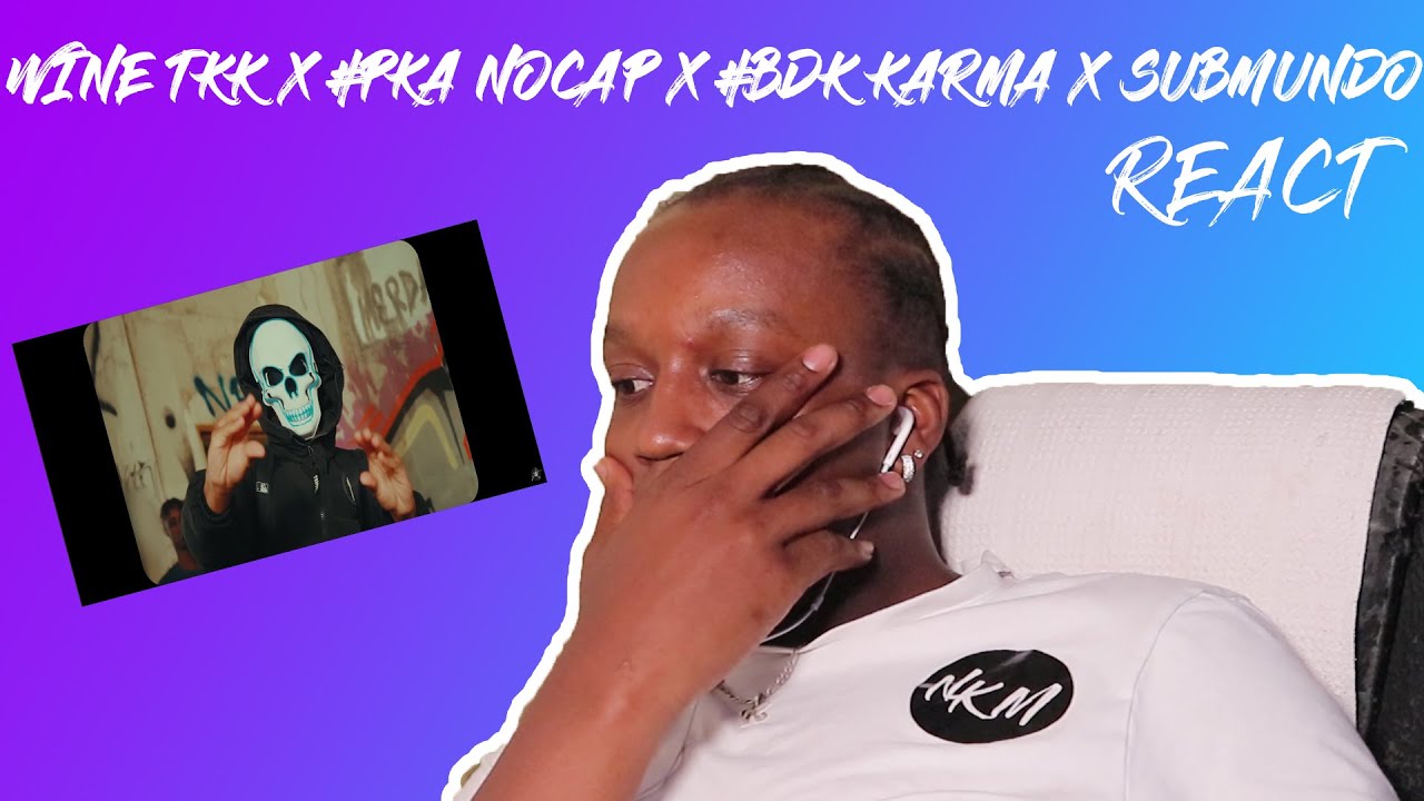 WINE TKK X #PKA NOCAP X #BDK KARMA X SUBMUNDO - SEXTOU | REAÇÃO