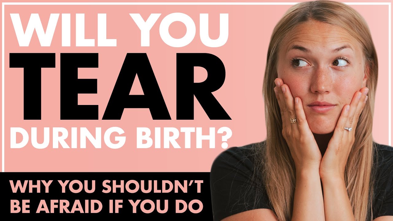 Afraid of Tearing During Birth? Vaginal Tearing Isn&rsquo;t What You Think It Is