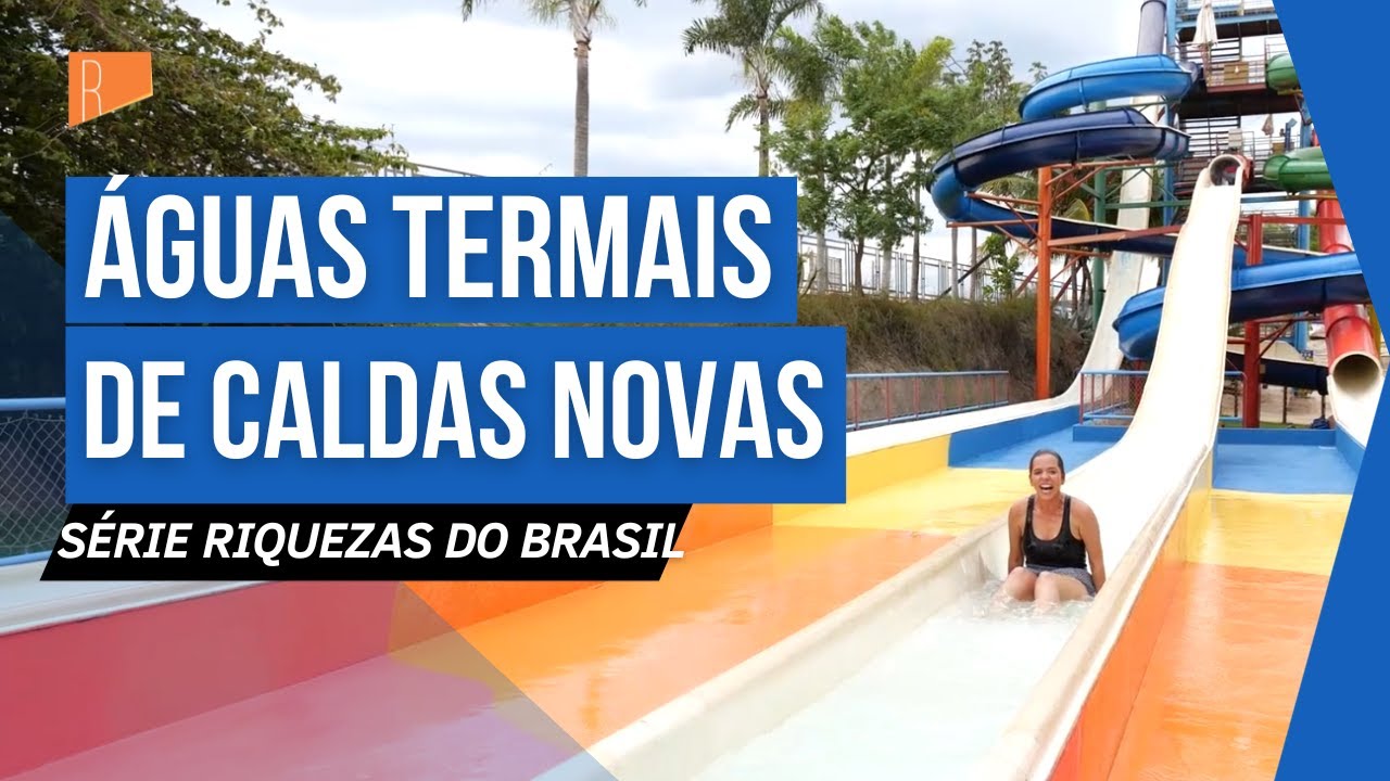 Conhe&ccedil;a mais sobre as &aacute;guas termais de Caldas Novas