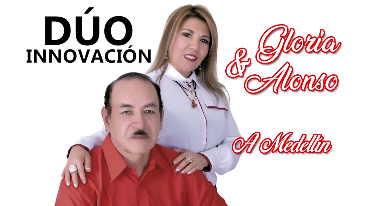 DUO INNOVACION GLORIA Y ALONSO - A MEDELLIN