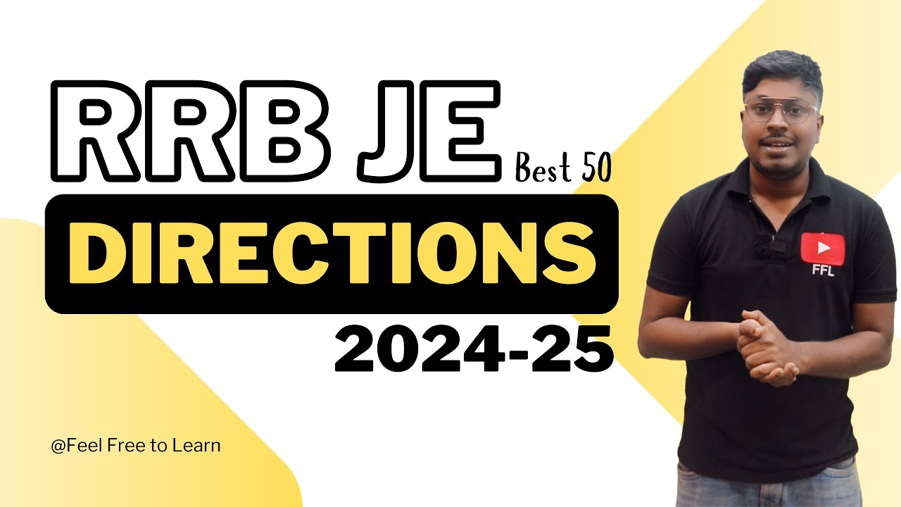 Directions (Best 50 Questions) || RRB JE (2024-25)