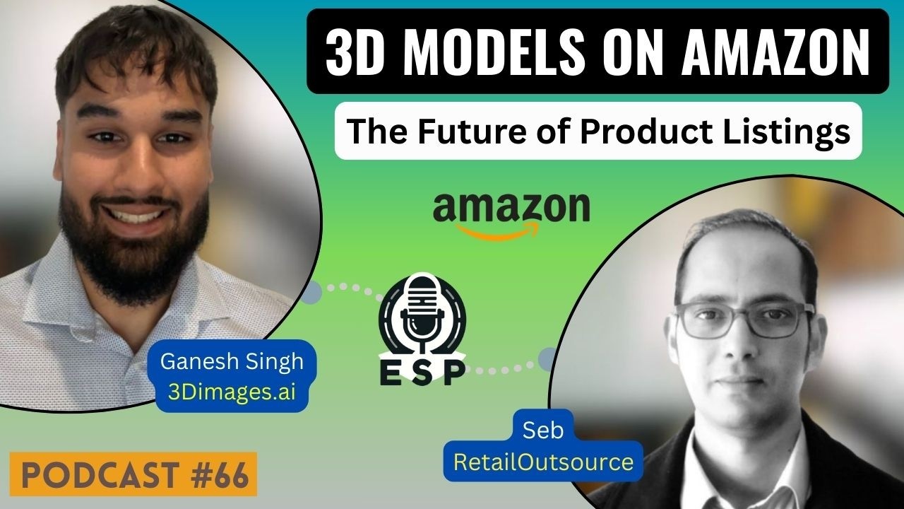 How 3D Imaging Boosts Amazon Conversions | Ganesh on AI, Returns & Listing Optimisation