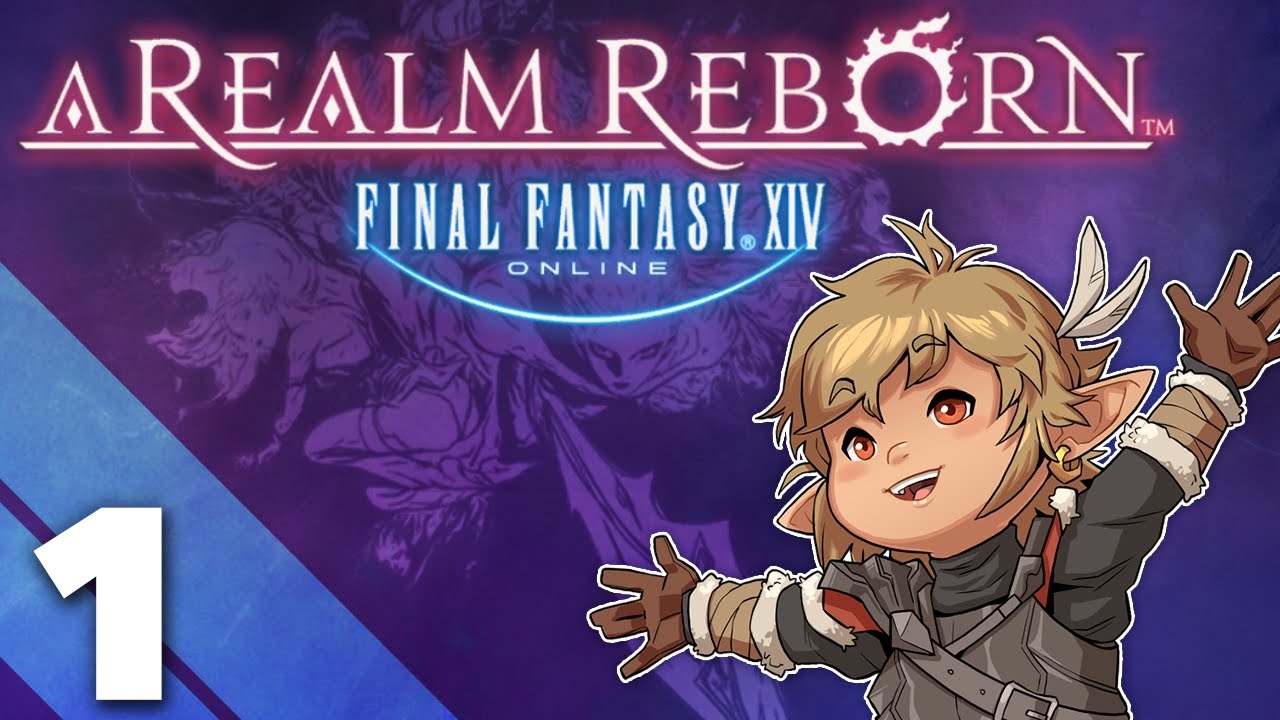 Final Fantasy XIV: A Realm Reborn - #1 - STORY MODE