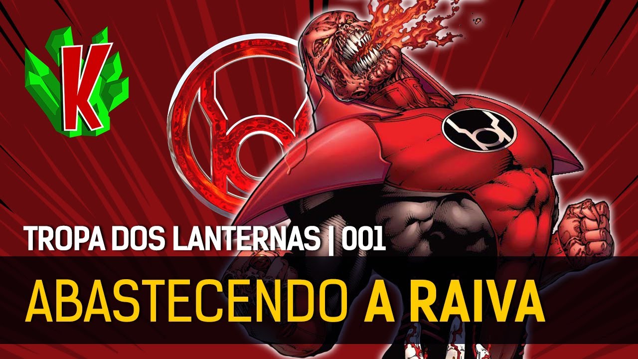 ORIGEM TROPA DOS LANTERNAS VERMELHOS