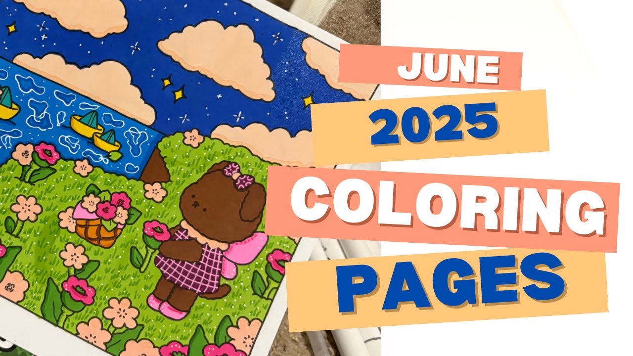 Completed coloring pages June 2025