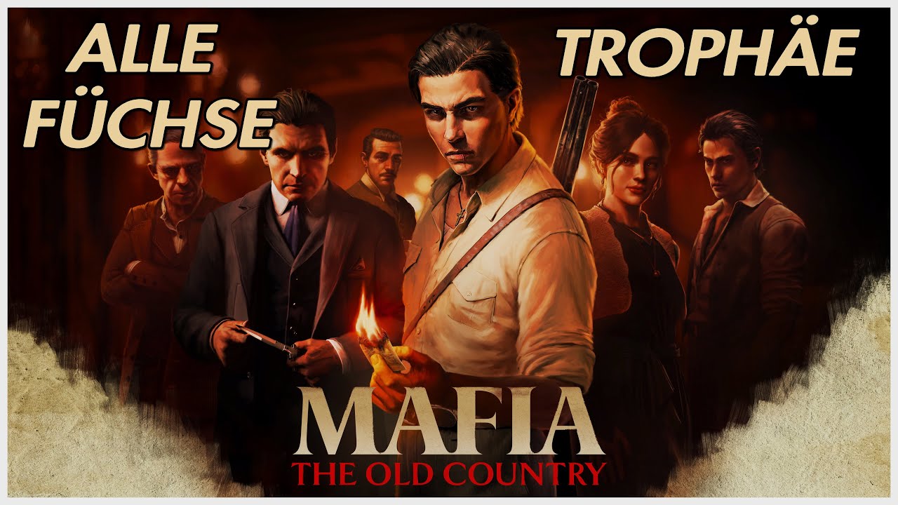 Mafia: The Old Country - ALLE mysteriösen Füchse/ALL Mystery Foxes(Schlauer Fuchs/Guide)