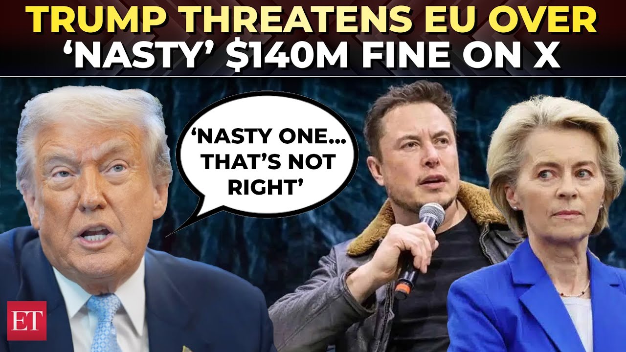 ‘Nasty, Europe is going in bad direction…': Trump, Vance furious over EU’s $140M fine on Musk’s X