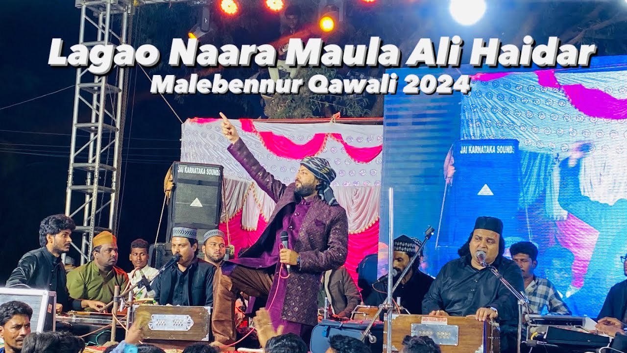 Lagao Naara Maula Ali Hiadar🔥 | MalebennurQawali 2024 | Junaid Sultani | 7.2k veiws