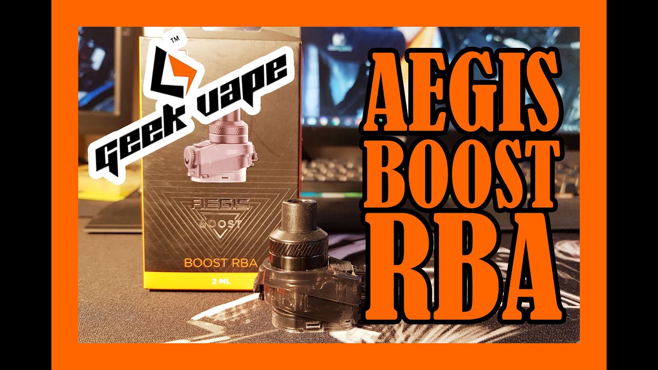 RBA AEGIS BOOST / GEEK VAPE [REVUE FR]