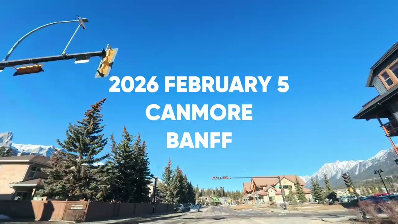 2026 FEBRUARY 5 CANADA CANMORE BANFF DRIVE
