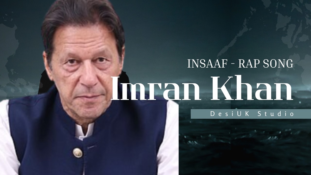 Insaaf - Official Lyrical Music Video [Imran Khan Rap Song]