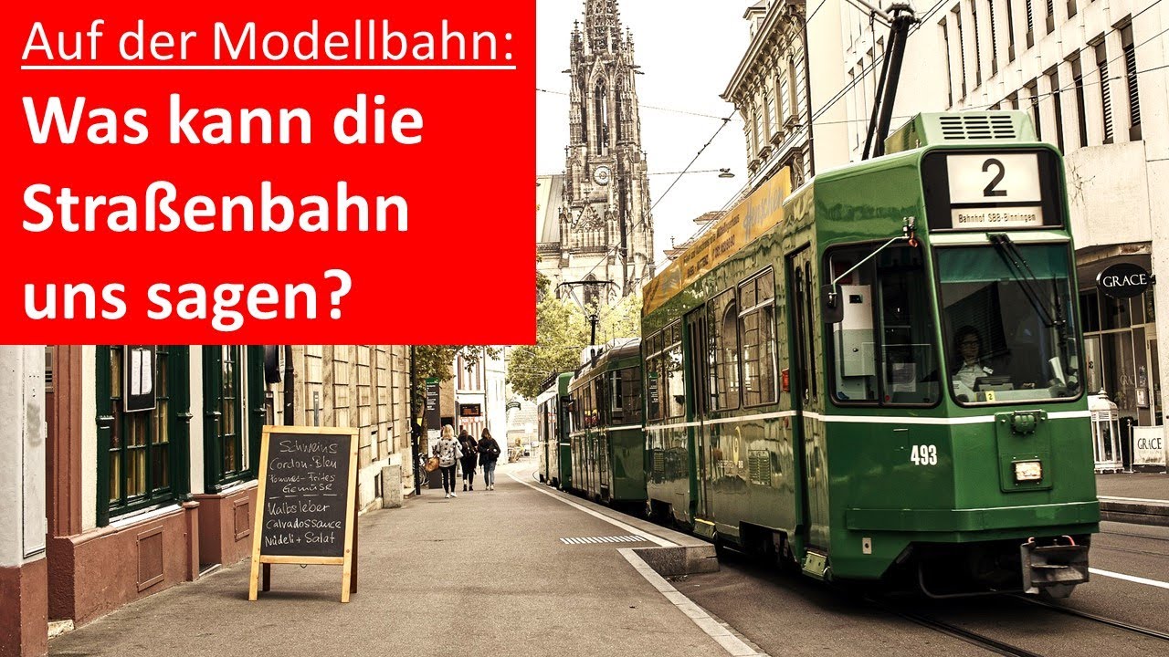 Modellbahn - so wird Deine Straßenbahn richtig interessant!