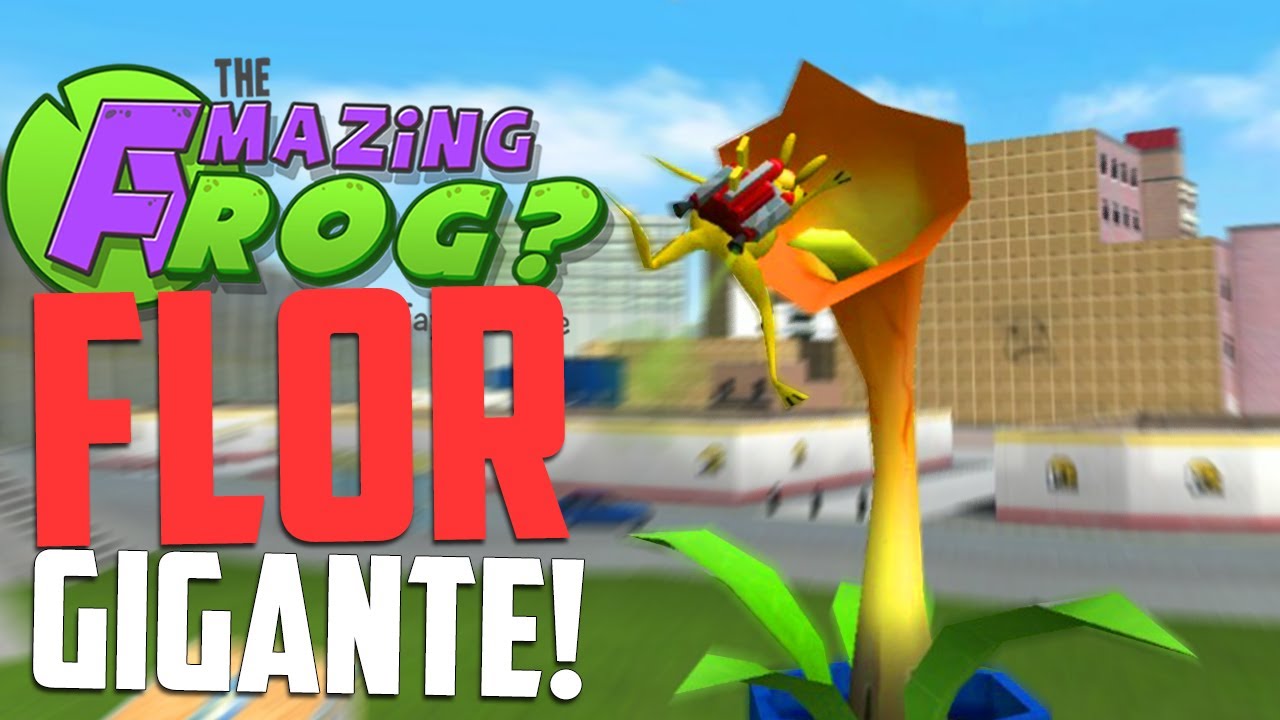 Mega flor! - Amazing frog