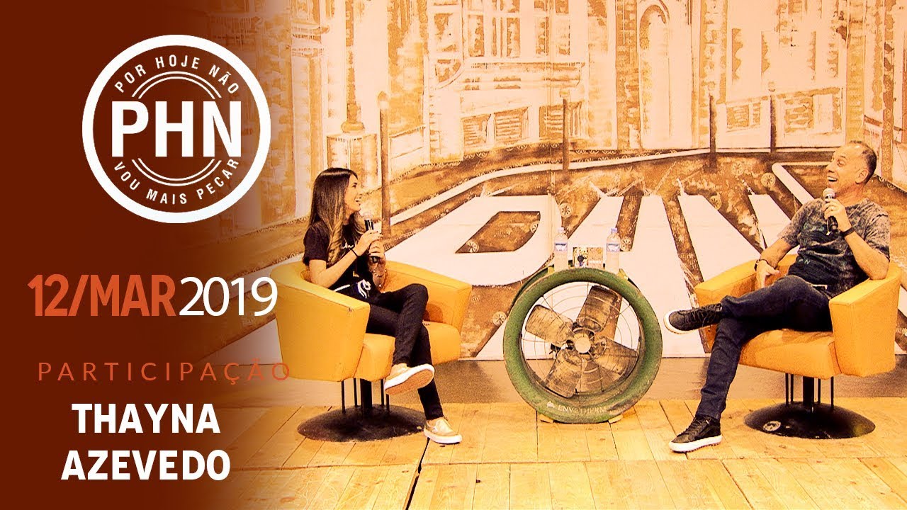 PHN - Participação: Thayna Azevedo (12/03/19)