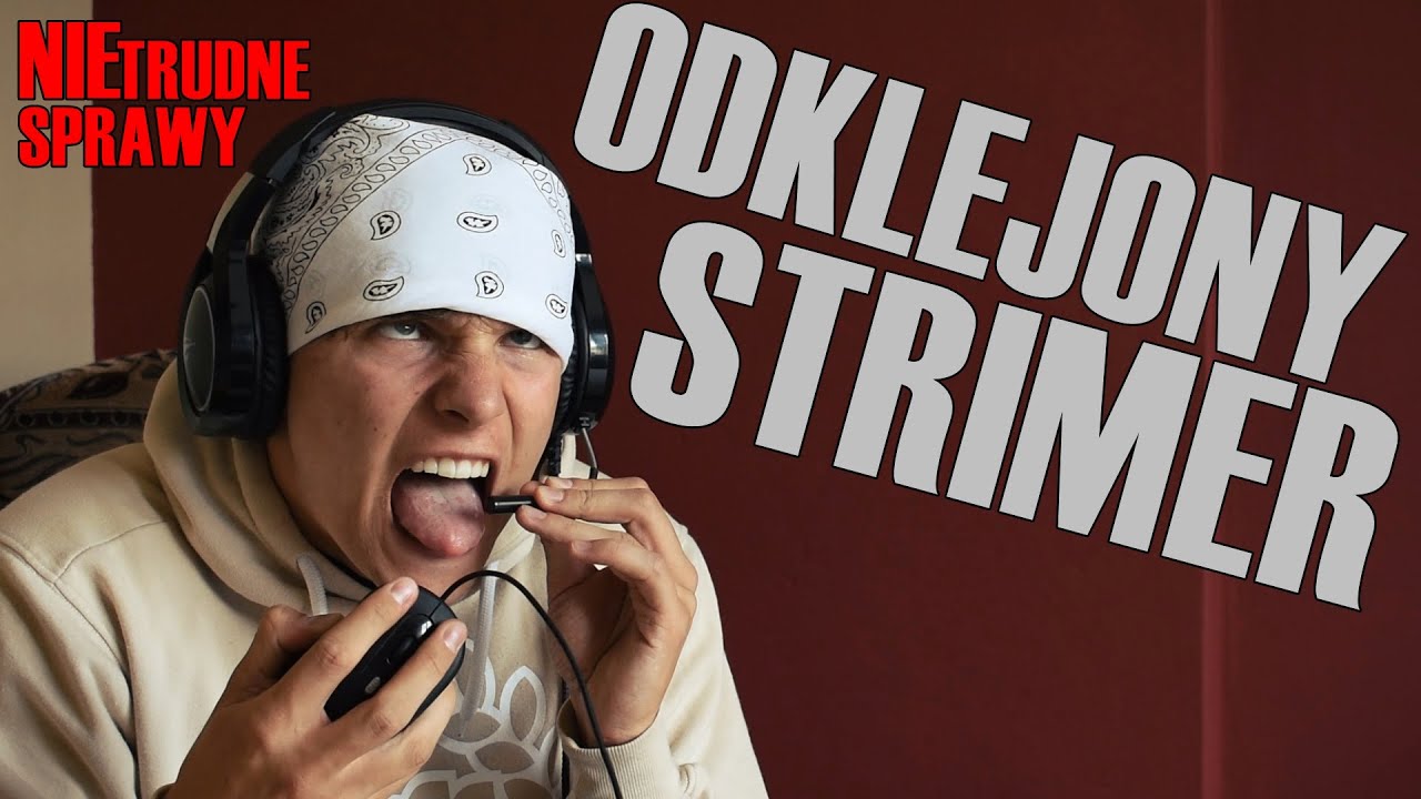(NIE) TRUDNE SPRAWY- strimer