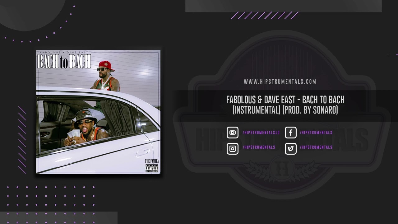 Fabolous & Dave East - BACH to BACH [Instrumental] (Prod. By Sonaro)