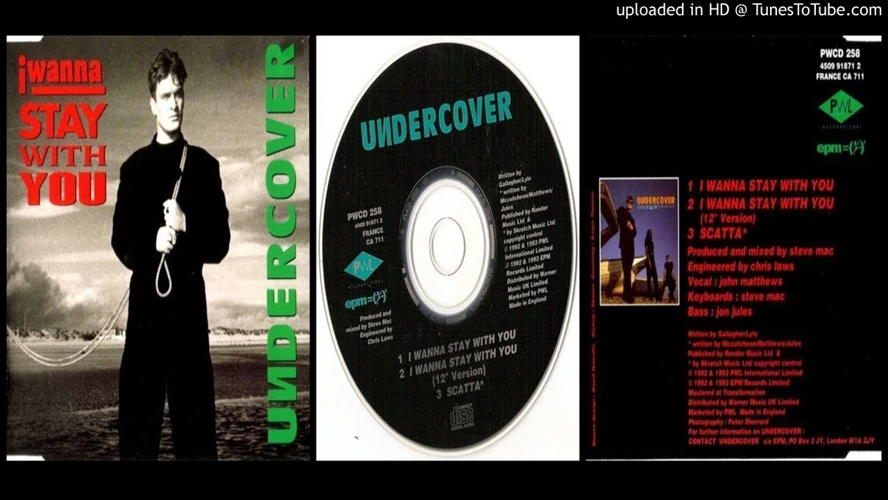 Undercover ‎– I Wanna Stay With You (12
