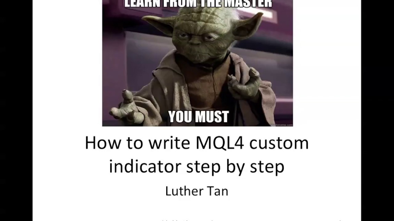How to write MQL4 custom indicator tutorial step by step
