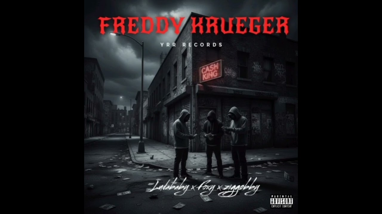 FREDDY KRUEGER - Ludababy x Foxy x Ziggøbaby (official audio)
