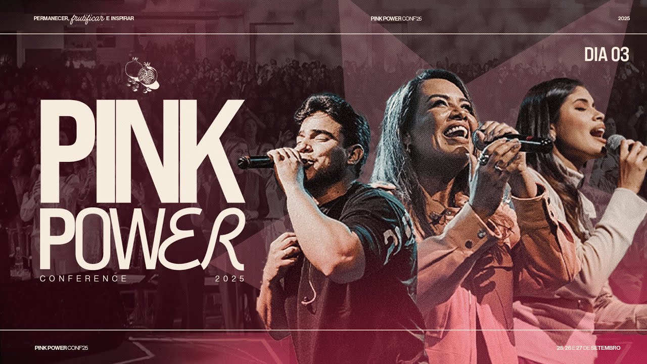 PINK POWER CONFERENCE | DIA 03 | ANGELIM TV