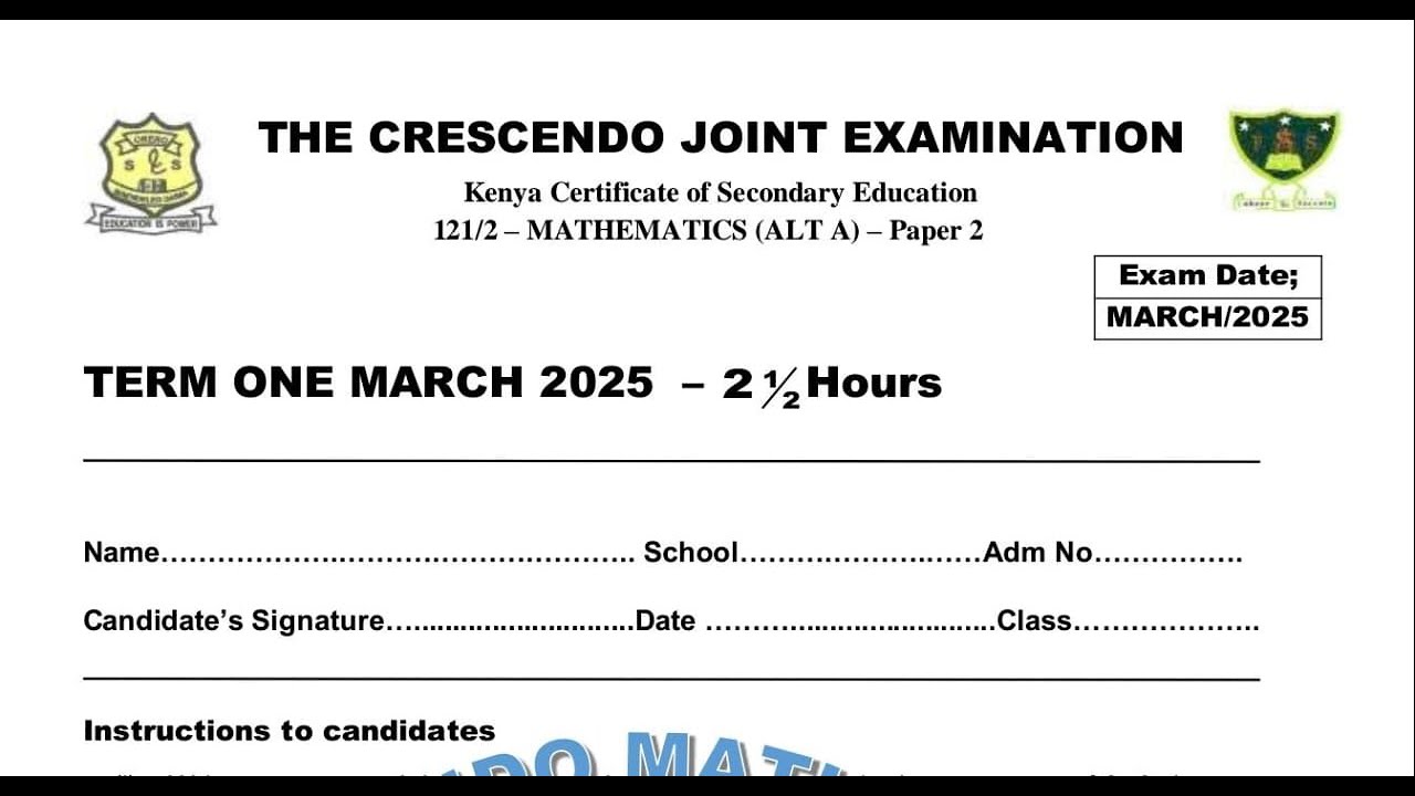CRESCENDO JOINT EXAM 2025, MATHS PAPER 2 SECTION 2