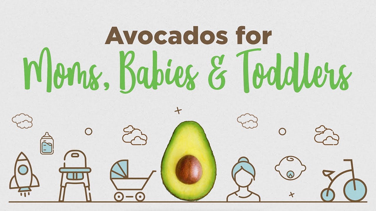 The Health Benefits of Avocados for Moms, Babies and Toddlers