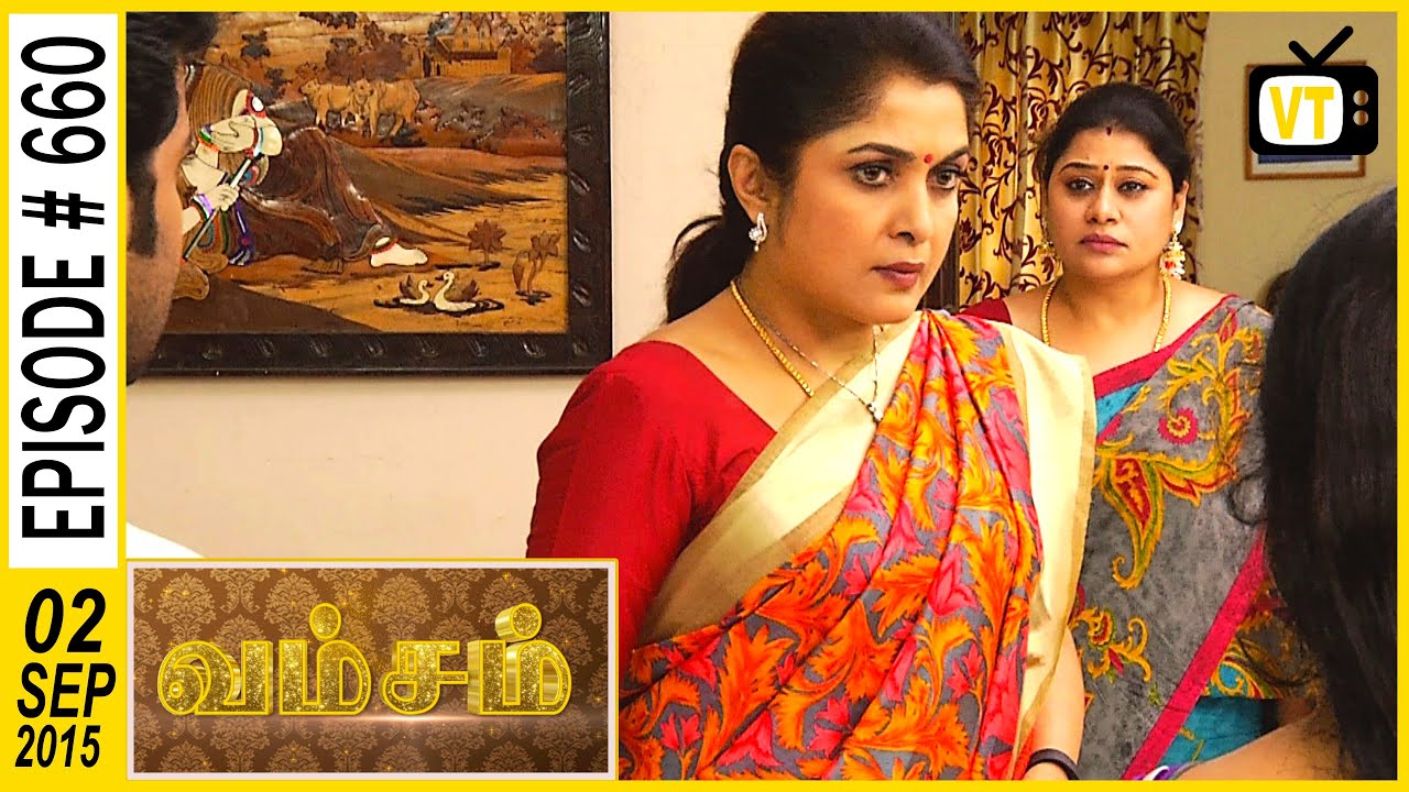 Vamsam - Tamil Serial | Episode 660 | 02/09/2015