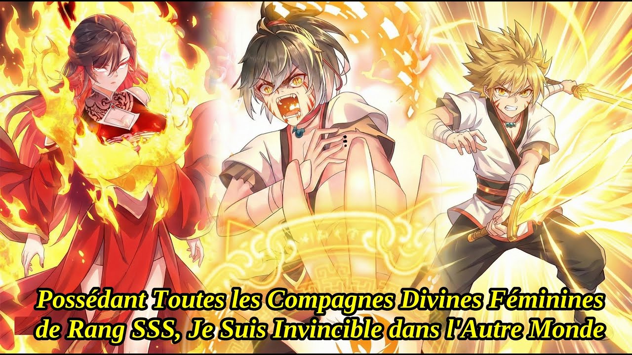 Possédant Toutes les Compagnes Divines Féminines de Rang SSS, Je Suis Invincible dans l'Autre Monde