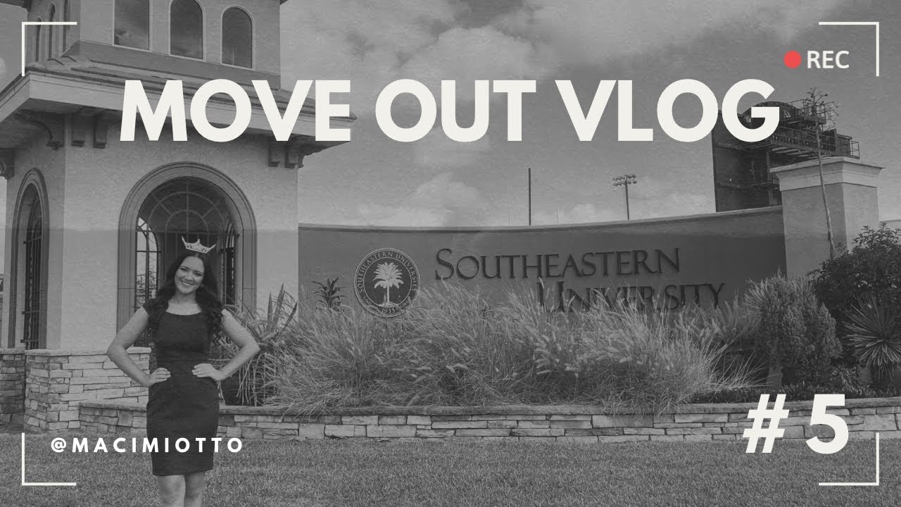 College Move Out Vlog | Southeastern University
