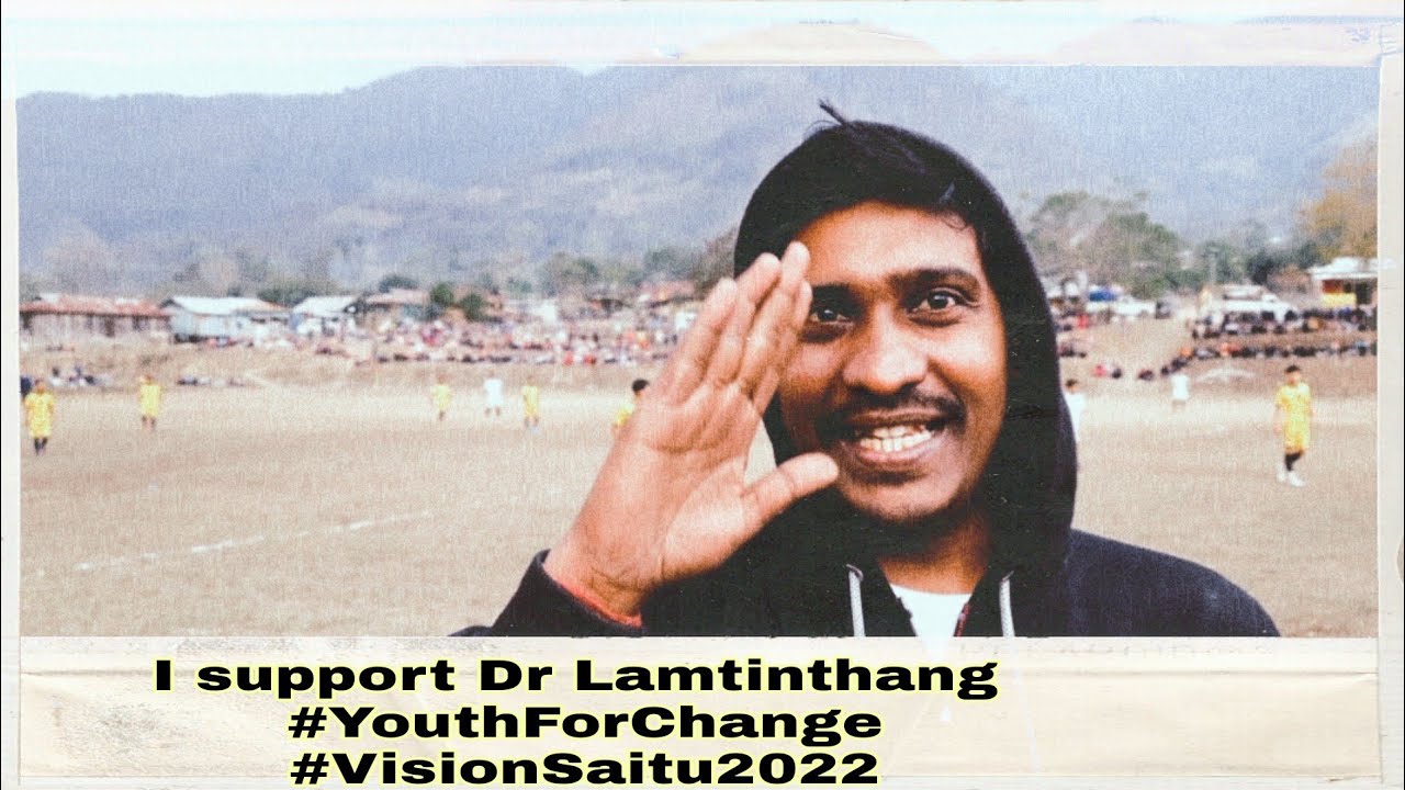 Manish kuki from Chalwa | Die Hard Fans/ Supporter of Dr Lamtinthang Haokip #YouthforChange